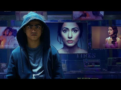 Hacked (full movie) (Hina Khan)