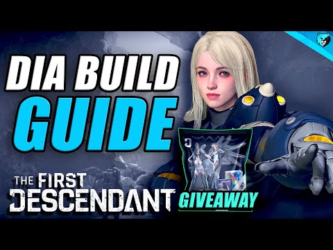 BEST Dia Builds & HUGE GIVEAWAY (w/ Timestamps) in The First Descendant