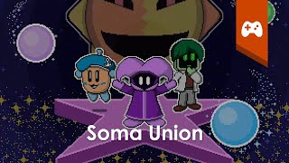 Soma Union [Gameplay - Spoiler]
