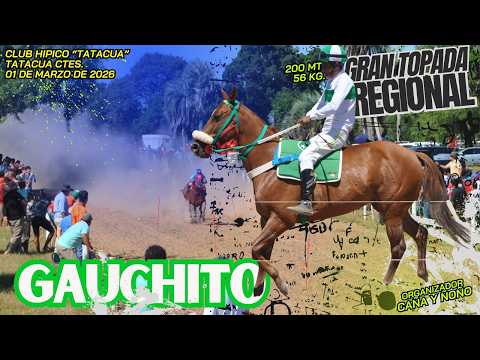 GAUCHITO...Gran Topada Regional - Hip.Tatacua 01 de Marzo/2026