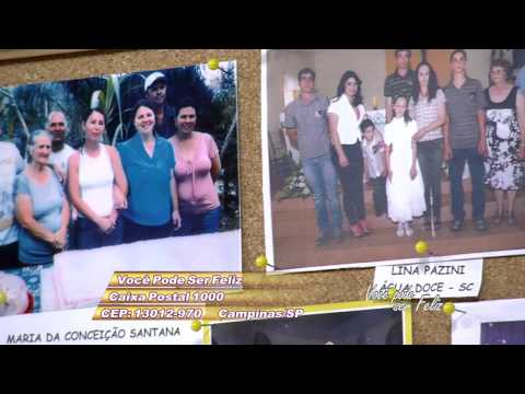 Você Pode ser Feliz 13/08/2013 - Mural do sócio