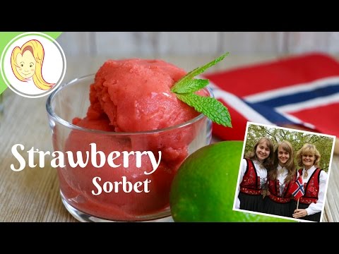 Strawberry Sorbet & Norway's Independence Day!