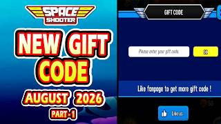 Space Shooter New Gift Code | Space Shooter New Gift Code August 2026 (Part-4)