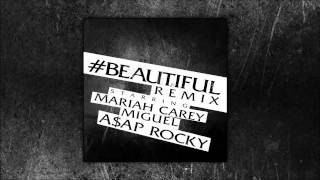 Mariah Carey - #Beautiful Remix ft. Miguel &amp; A$AP Rocky