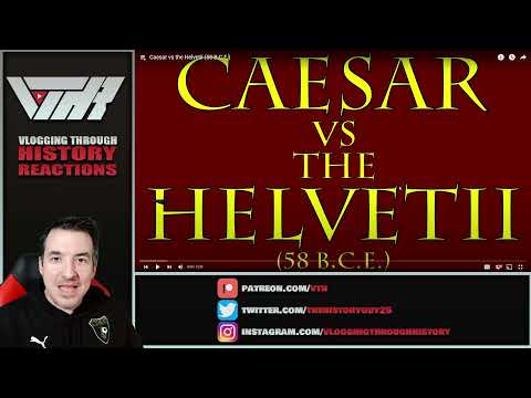 Historian Reacts - Caesar vs. the Helvetii by Historia Civilis