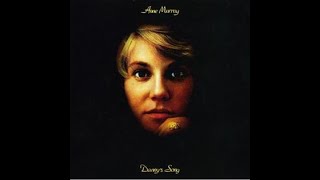 Danny&#39;s Song~Anne Murray