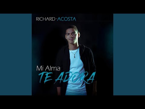 MI ALMA TE ADORA