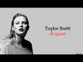 Taylor Swift - August ( Lyric & Terjemahan )