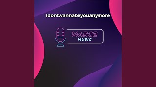 Download lagu Idontwannabeyouanymore (Instrumental Version) mp3 Download lagu Idontwannabeyouanymore (Instrumental Version) mp3