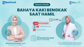 BEAUTY HEALTH: Bahaya Kaki Bengkak saat Hamil