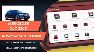 How to do Online coding (SCN) ABS/ESP in Mercedes GLC 220D with Thinktool Master? #thinkcar #P1604FF