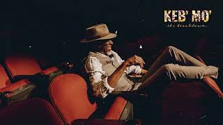 Keb' Mo' - "They Don't Make 'Em Like They Used To" - feat. Take 6 (Official Audio)