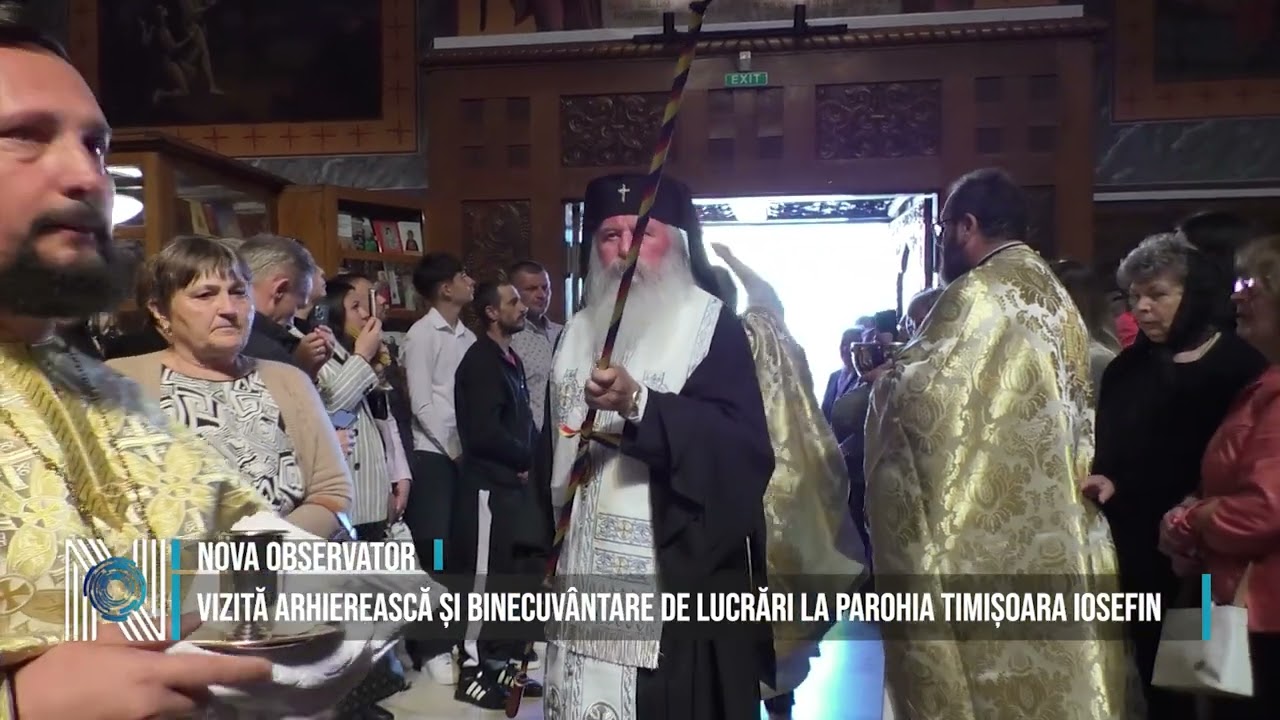 Vizită arhierească și binecuvântare de lucrări la Parohia Timișoara Iosefin