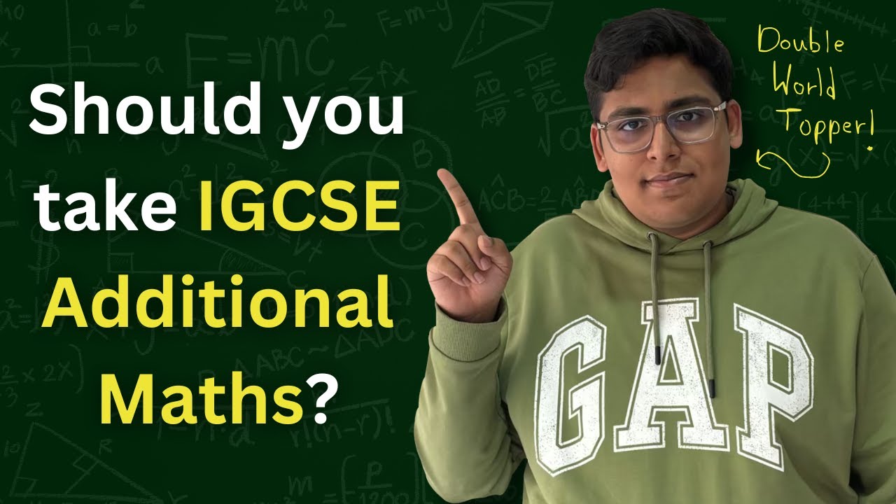 IGCSE Additional Maths vs Extended Maths vs Core Maths - DOUBLE WORLD TOPPER EXPLAINS!