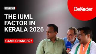 How important is the IUML as an ally for the UDF? | V.E. Abdul Gafoor &amp; Haris Beeran | DeKoder Team