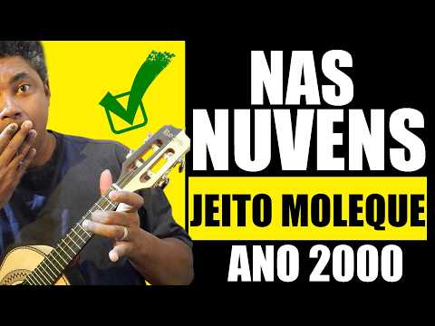 Nas Nuvens (ver. 2) - Jeito Moleque