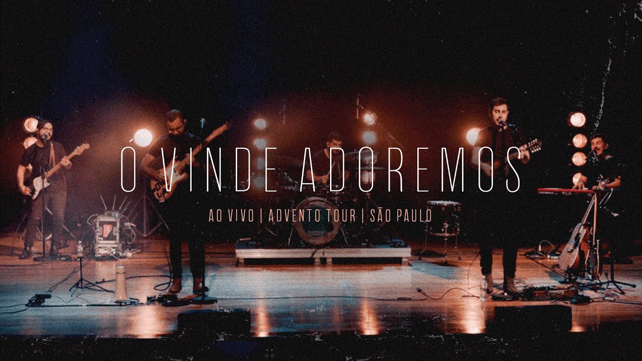 Ó Vinde Adoremos - Advento Tour em São Paulo - Projeto Sola