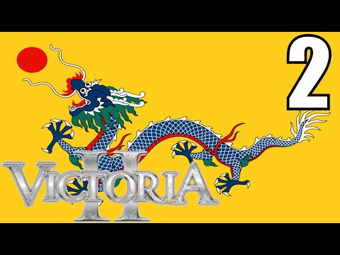 Victoria 2: Westernizing Qing China 2