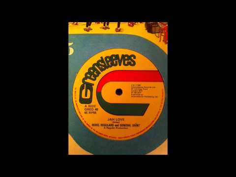 Rebel Regulars / General Saint - Jah Love
