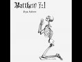 Bryan Andrews - Matthew 7:1