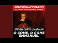 O Come, O Come Emmanuel (Performance Track In Key Of Eb/E)