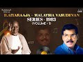 Ilaiyaraaja - Malaysia Vasudevan Series - 1983 (Volume 1) | Evergreen Songs | 80s Tamil Hits
