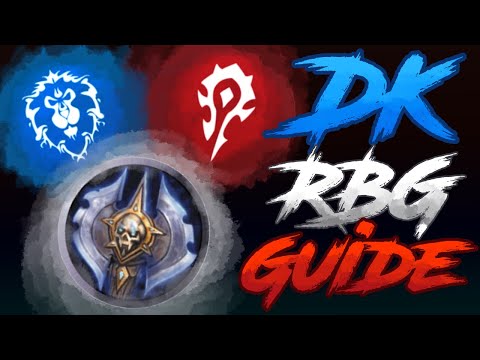 FROST & UNHOLY DK RBG GUIDE / GAMEPLAY