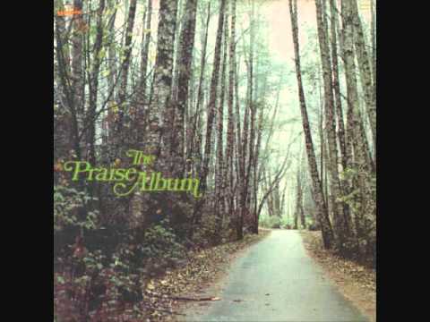Praise The Lord - Maranatha Singers 1974