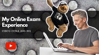 My Cisco CCNA 200-301 online exam | Tips & Strategies
