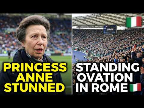 Princess Anne STUNNED as Entire Stadium Gives Her Standing Ovation in Rome 🇮🇹 | Nations Shock Moment