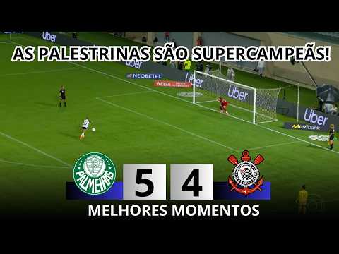 DECISION BY PENALTY SHOOTOUT! Palmeiras (5) 1x1 (4) Corinthians | Highlights | WOMEN'S SUPER CUP ...