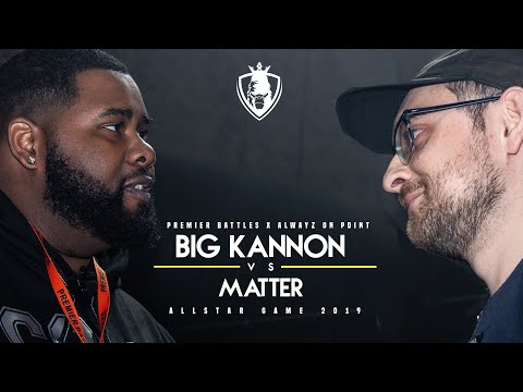 Big Kannon vs Matter