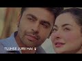 Mere Humsafar Ost Lyrics Video WhatsApp Status