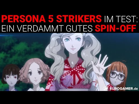 Der Persona 5 Strikers Switch Test: Empfehlenswert!