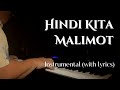 Hindi Kita Malimot (with lyrics) | Piano Instrumental | Kundiman | OPM