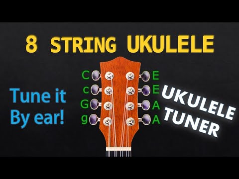 8 String Ukulele Tuner - UKULELE Tuning