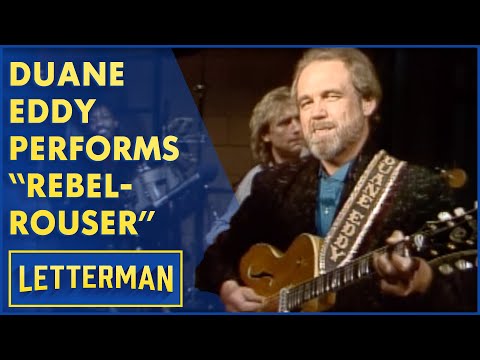 Duane Eddy Performs "Rebel-Rouser" | Letterman