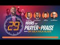 29 Hours Of Continuous Prayer Praise The Liberty Church London Part 1