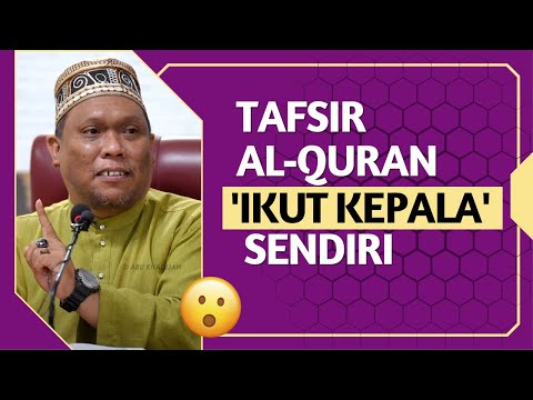 Penyelewengan Dalam Tafsir Al-Quran 