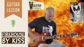How to Play Firehouse by Kiss - Guitar Lesson