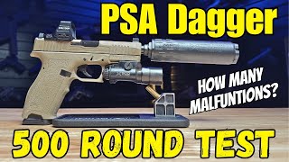 PSA Dagger Full Size | 500 Round Review