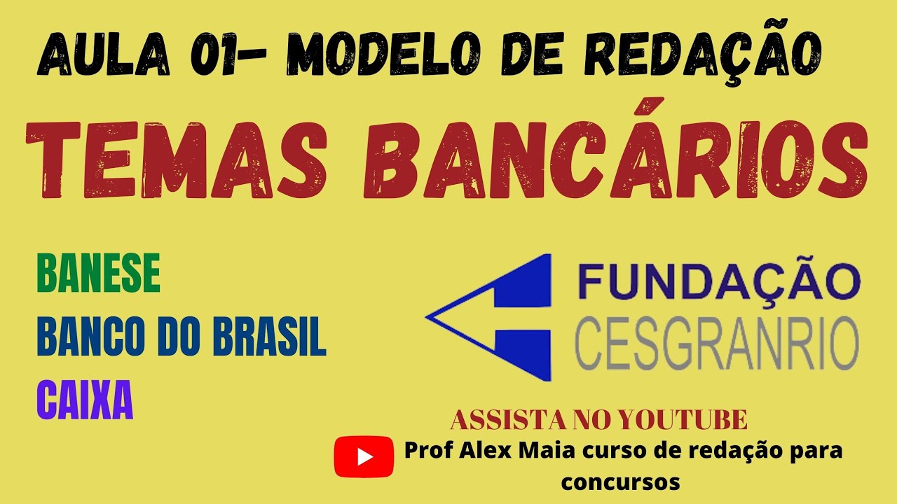 Aula de redação - BANESE -BB- Cesgranrio #temasbancários #banese #bancodobrasil