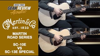 Video thumbnail for Martin Road Series SC-10E VS SC-13E Special review (No Talking) by Music Force Official