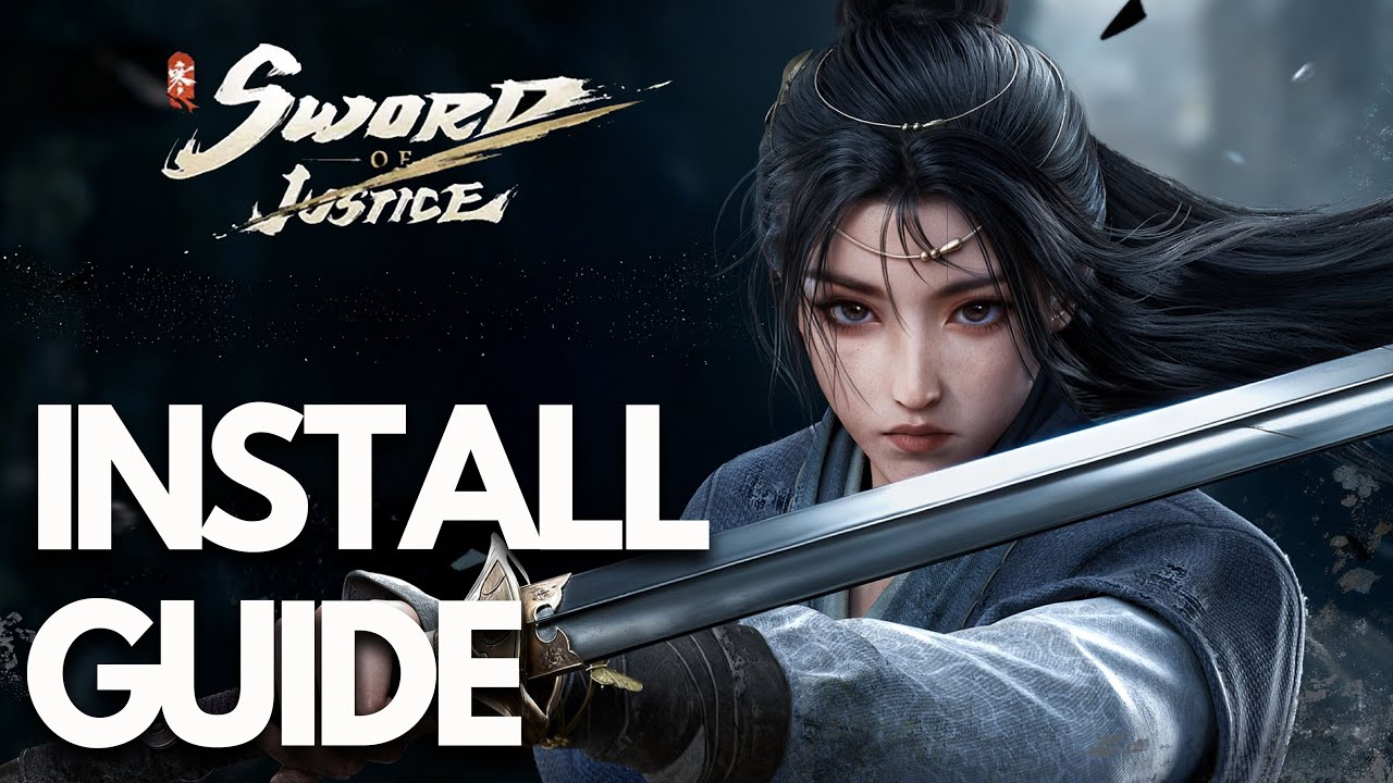 How To Download and Install SWORD OF JUSTICE 逆水寒 On PC