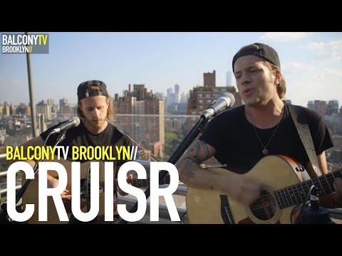 CRUISR - ALL OVER (BalconyTV)