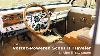 Vortec-Powered 1978 International Scout II Traveler 4x4 Driving POV