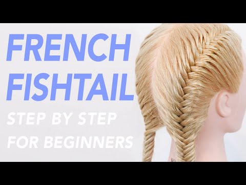 How To Double French Fishtail Braid Step by Step For...