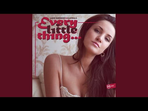 Every Little Thing (Original Mix)