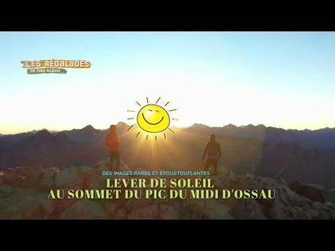 Ascension vertigineuse au sommet du Pic du midi d'Ossau