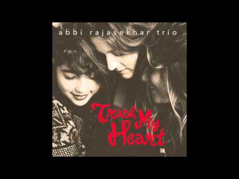 Trash My Heart- Abbi Rajasekhar
